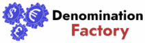 Denomination Factory